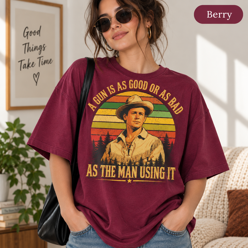 A Gun Is As Good Or As Bad As The Man Using It Vintage T-Shirt, Retro Western Movie Quote Graphic Tee