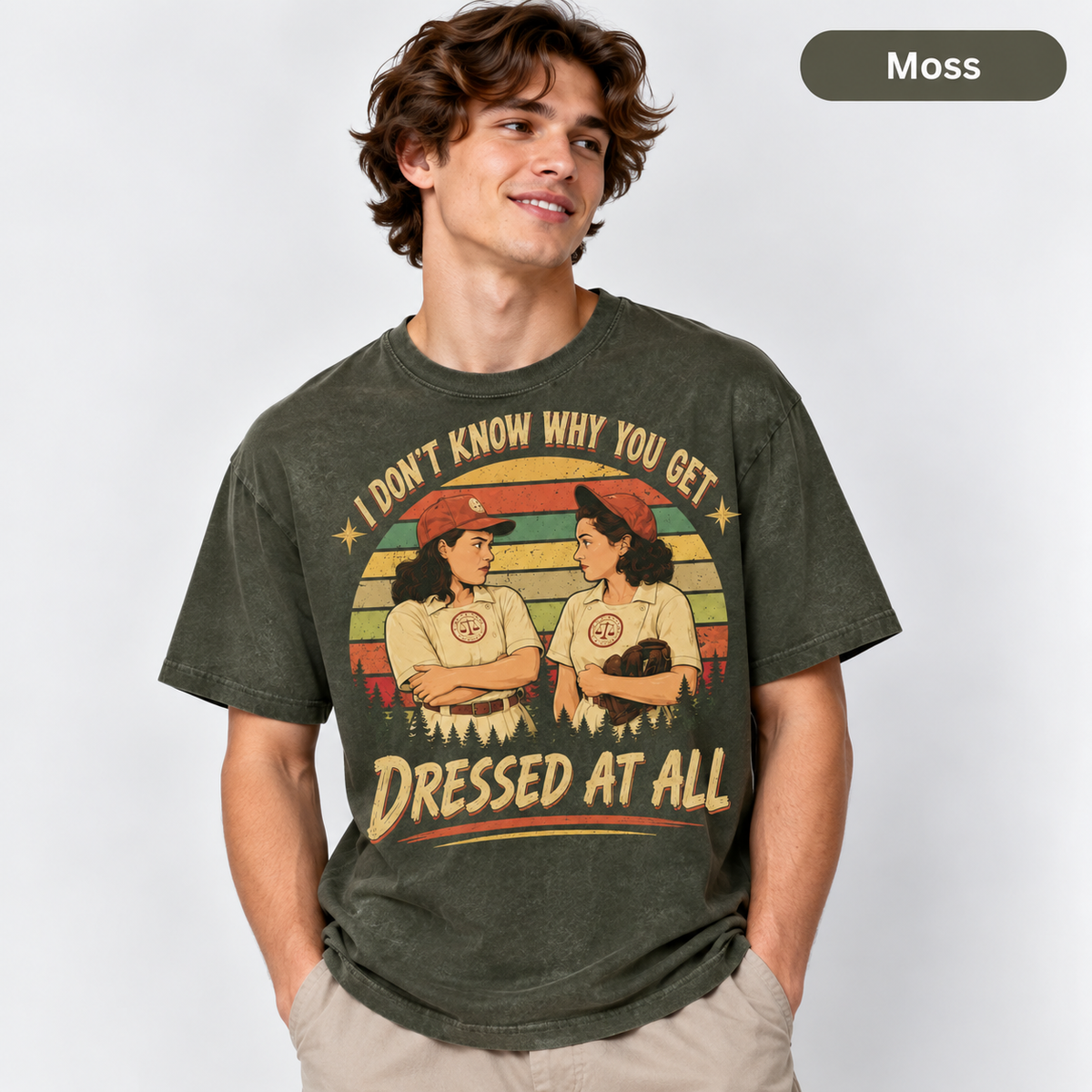 A League of Their Own Vintage T-Shirt, I Don't Know Why You Get Dressed At All Movie Quote Graphic Tee