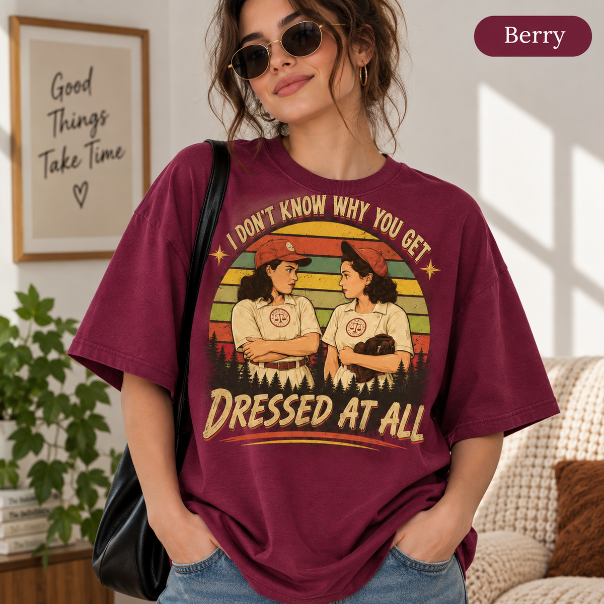 A League of Their Own Vintage T-Shirt, I Don't Know Why You Get Dressed At All Movie Quote Graphic Tee