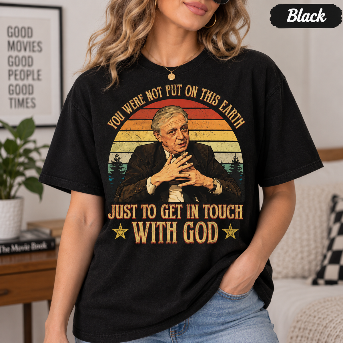 Anthony Burgess "You Were Not Put On This Earth Just To Get In Touch With God" Vintage T-Shirt