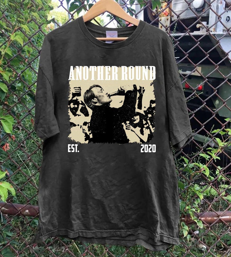 Another Round 2020 Movie T-Shirt, Vintage Film Graphic Tee